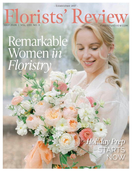 Florists' Review Magazine - July 2026 Issue