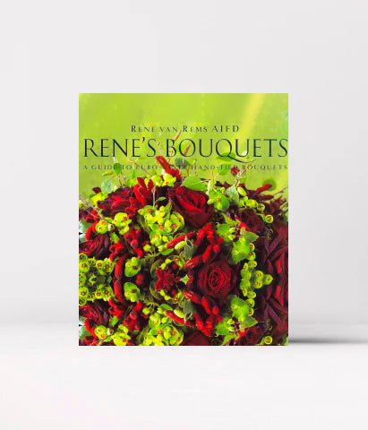 Rene's Bouquets: A Guide to Euro-Style Hand-Tied Bouquets - FlowerBox
