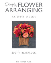 Load image into Gallery viewer, Simply Flower Arranging - A Step-by-Step Guide - FlowerBox
