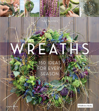 Load image into Gallery viewer, Wreaths - 150 Ideas for Every Season - FlowerBox

